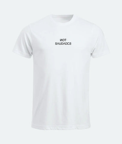 T-SHIRT NOT SAUDADES Not Saudades