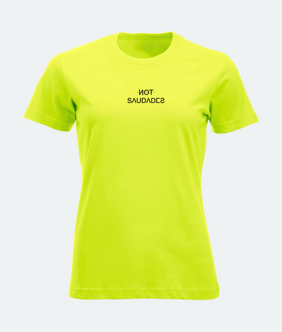 T-SHIRT DONNA NOT SAUDADES Not Saudades
