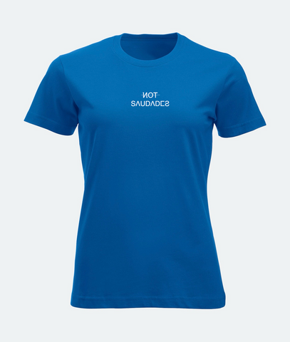T-SHIRT DONNA NOT SAUDADES Not Saudades